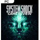 بازی SYSTEM SHOCK REMAKE - PC