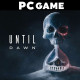 بازی Until Dawn Remake - PC